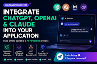 integrate chatgpt openai claude and ai agents into your application