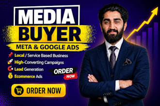 be your expert media buyer for meta and google ads to maximize roas
