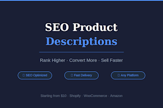 write SEO product descriptions for your online store