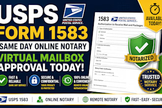 notarize usps form 1583 for virtual mailbox approval today