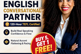 be your native english conversational partner for fluency