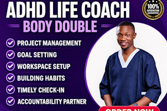 be your adhd body double accountability coach for focus and task completion