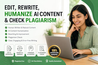 edit, rewrite, humanize,ai and check plagiarism