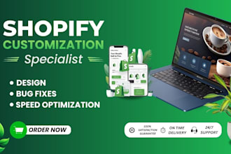do shopify customization, store design and speed optimization specialist
