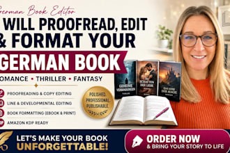 proofread, edit and format your german romance, thriller, fantasy book, blog