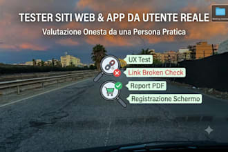 testero il tuo sito web o app dal punto di vista utente finale