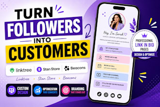 design and optimize linktree, stan store, beacons ai and link in bio pages