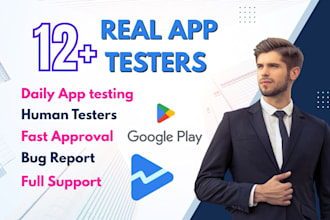 provide 12 testers google play closed testing 12 app tester