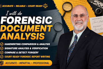 do forensic document analysis, forgery signature and handwriting analysis report