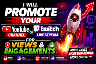 promote your youtube channel or twitch live stream for views and engagements