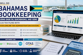 do bahamas bookkeeping using sage 50, quickbooks,xero, plus tax filing with otas
