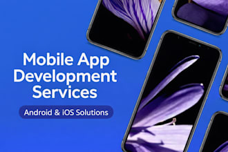 develop a custom flutter app for android and ios