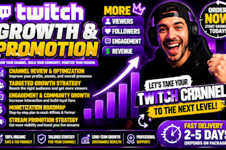 promote and monetize your twitch channel for real viewers and growth