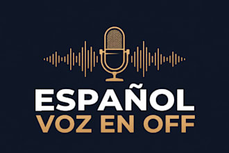 record a professional neutral spanish voice over