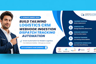 build tailwind logistics crm webhook ingestion dispatch tracking automation