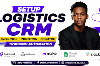 build tailwind logistics crm webhook ingestion dispatch tracking automation