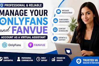 manage your onlyfans and fanvue account as a virtual assistant