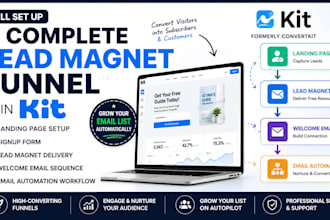 set up lead magnet funnel, email automation and landing page in kit
