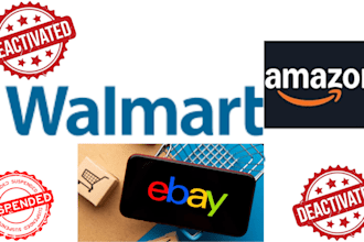 reactivate your deactivated amazon, ebay and walmart seller account