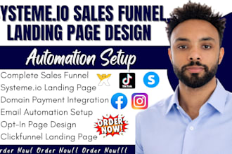 optin page, thank you page, landing page design, automation setup on systeme io
