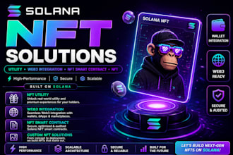 develop solana nft utility, web3 integration, nft smart contract, nft