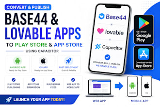 convert base44 publish loveable app to play store app store