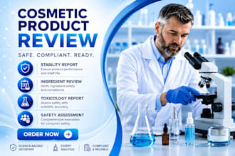 perform cosmetic toxicological, risk assessment and ingredient safety evaluation