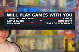 play video games with you as a gaming companion