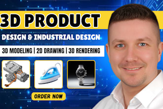 do 3d industrial design, 3d cad modeling and 3d product design in solidworks