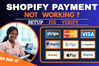 integrate shopify payment gateway, klarna, paypal, stripe and fix issues fast
