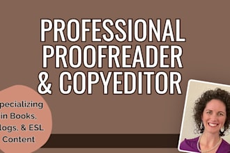 meticulously proofread and edit your book chapter or blog