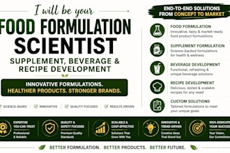 be your food formulation scientist, supplement, and recipe development