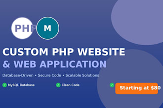 develop custom PHP website and web application