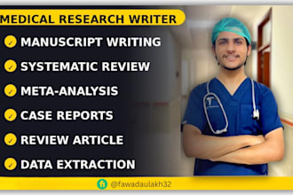 do medical manuscript writing, systematic review, meta analysis and case report