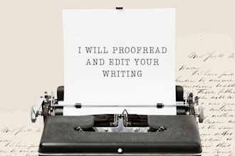proofread and edit your text for clarity and flow