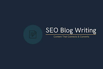 write SEO optimized blog posts and articles