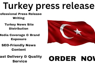 write and distribution your   press  releases to top   turkey new sites