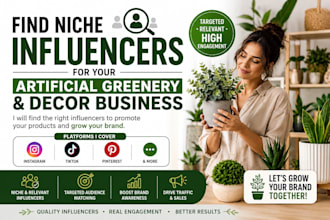 find niche influencers for your artificial greenery business