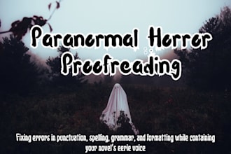 proofread your paranormal horror novel