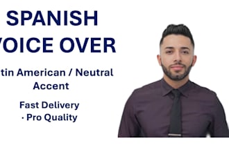 record a professional spanish voice over with neutral accent