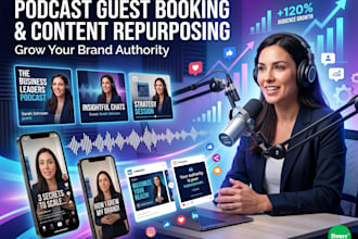 grow your brand with podcast guest booking and content repurposing