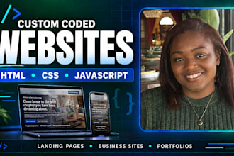 build a responsive custom coded website with HTML CSS and javascript