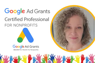 setup google ad grant and manage nonprofit PPC campaigns
