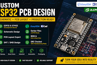 do custom esp32 pcb design and schematic layout smt32 easyeda kicad for jlcpcb