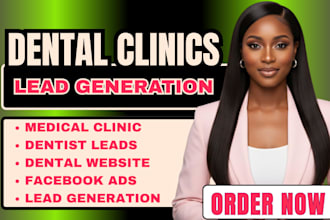 exclusive 700 dental clinics, dentist leads, medical clinics leads, facebook ads
