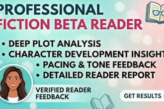 be your fiction beta reader and provide feedback