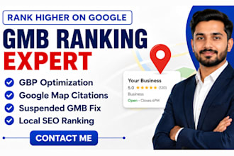 do gmb ranking, gbp optimization, map citations and reinstate suspended gmb