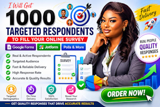 get 1000 targeted respondents to fill online survey goggle form jotform polls