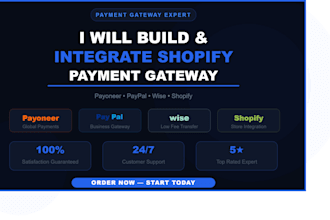 build and integrate shopify setup , payoneer or paypal setup