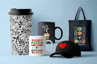 do designs for coffee, mug, tote bag, cap or hat